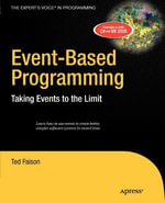 Event-Based Programming : Taking Events to the Limit - Ted Faison