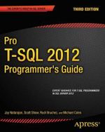 Pro T-SQL 2012 Programmer's Guide : Expert's Voice in SQL Server - Michael Coles