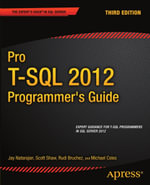 Pro T-SQL 2012 Programmer's Guide - Michael Coles