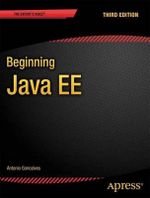 Beginning Java EE 7 : Expert Voice in Java - Antonio Goncalves