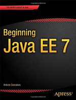 Beginning Java EE 7 : Expert Voice in Java - Antonio Goncalves