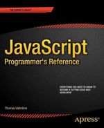 JavaScript Programmer's Reference : APRESSUS - Jonathan Reid
