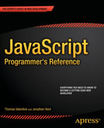 JavaScript Programmer's Reference - Thomas Valentine
