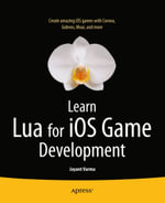 Learn Lua for iOS Game Development - Jayant Varma