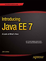 Introducing Java EE 7 : A Look at What's New - Josh Juneau
