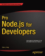Pro Node.js for Developers : Professional and Applied Computing (R0) - Colin J. Ihrig