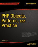 PHP Objects, Patterns, and Practice - Matt Zandstra