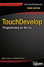TouchDevelop : Programming on the Go - Judith Bishop