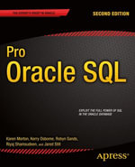 Pro Oracle SQL : Professional and Applied Computing (R0) - Karen Morton