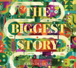 The Biggest Story : The Audio Book (CD) - Kevin DeYoung