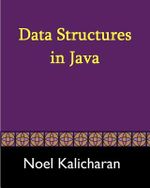 Data Structures In Java - Noel Kalicharan