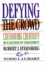 Defying the Crowd : Simple Solutions to the Most Common Relationship Problems - Robert J. Sternberg