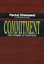 Commitment - Pankaj Ghemawat