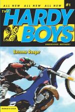 Extreme Danger : Hardy Boys (All New) Undercover Brothers - Franklin W. Dixon