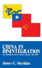 China in Disintegration - James E. Sheridan