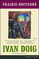 Prairie Nocturne : A Novel - Ivan Doig
