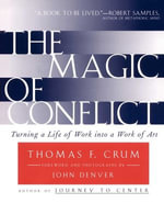 Magic of Conflict - Thomas Crum