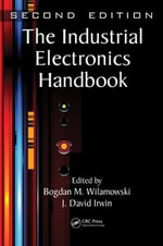 Electrical Engineering Handbook : The Electrical Engineering Handbook - Bogdan M. Wilamowski