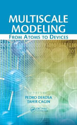 Multiscale Modeling : From Atoms to Devices - Pedro Derosa