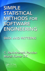 Simple Statistical Methods for Software Engineering : Data and Patterns - C. Ravindranath Pandian