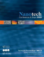 Nanotechnology 2009 : Biofuels, Renewable Energy, Coatings, Fluidics and Compact Modeling Technical Proceedings of the 2009 NSTI Nanotechnology Conference and Expo, Volume 3 - Nsti