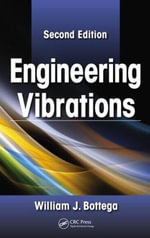 Engineering Vibrations - William J.  Bottega