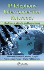 IP Telephony Interconnection Reference : Challenges, Models, and Engineering - Mohamed Boucadair
