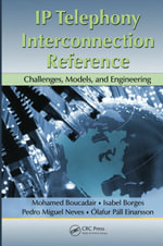 IP Telephony Interconnection Reference : Challenges, Models, and Engineering - Mohamed Boucadair