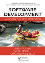 Software Development : An Open Source Approach - Allen Tucker