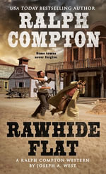 Ralph Compton Rawhide Flat : A Ralph Compton Western - Ralph Compton