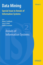 Data Mining : Special Issue in Annals of Information Systems - Robert Stahlbock