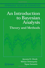 Springer Texts in Statistics : Theory and Methods - Jayanta K. Ghosh