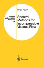 Applied Mathematical Sciences : Applied Mathematical Sciences - Roger Peyret