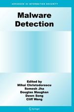 Malware Detection : Advances in Information Security - Mihai Christodorescu