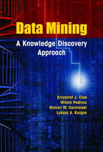 Data Mining : A Knowledge Discovery Approach - Krzysztof J. Cios