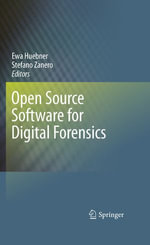 Open Source Software for Digital Forensics - Ewa Huebner