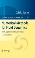 Numerical Methods for Fluid Dynamics : With Applications to Geophysics - Dale R. Durran