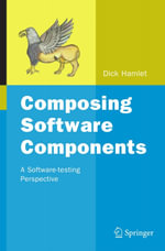 Composing Software Components : A Software-testing Perspective - Dick Hamlet