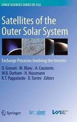 Satellites of the Outer Solar System : Exchange Processes Involving the Interiors - O. Grasset