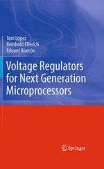 Voltage Regulators for Next Generation Microprocessors - Toni López