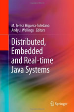 Distributed, Embedded and Real-Time Java Systems - M. Teresa Higuera-Toledano