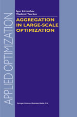 Aggregation in Large-Scale Optimization - I. Litvinchev