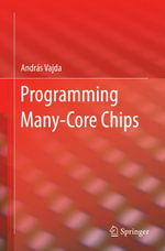Programming Many-Core Chips - András Vajda