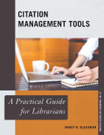 Practical Guides for Librarians : A Practical Guide for Librarians - Nancy R. Glassman