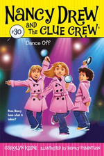 Dance Off : Nancy Drew and the Clue Crew - Carolyn Keene