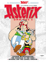 Asterix Omnibus: 6 : Asterix in Switzerland, The Mansions of the Gods, Asterix & the Laurel Wreath - Goscinny