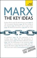Marx The Key Ideas : Teach Yourself - Gill Hands