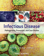 Infectious Disease : Pathogenesis, Prevention and Case Studies - Nandini Shetty