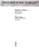 Route Maps in Gene Technology - Mark Walker