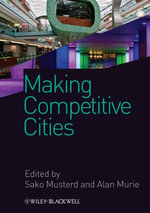 Making Competitive Cities - Sako Musterd